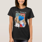 Pitbull Ew Leute, die eine Mama mit Gesichtsmaske  T-Shirt (Vorderseite)