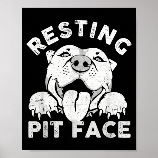 Pitbull-Hund ruht Pit-Gesicht sarkastischer Humor Poster (Vorne)