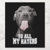 Pitbull Hund zu all meinen Hasen Weinetikett (Einzelnes Label)