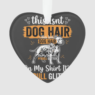 Pitbull-Hundehaar Glitter Lustiger Hund Ornament