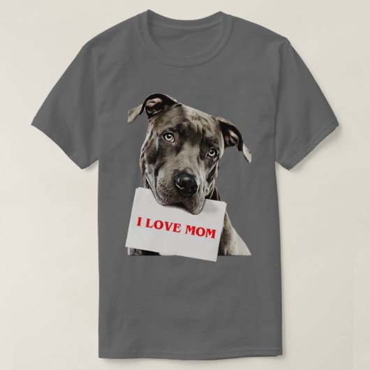 Pitbull I Liebe Mama T-Shirt (Design vorne)