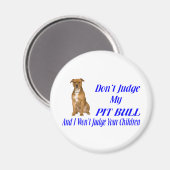 PITBULL JUDGMENT MAGNET (Vorderseite/Rückseite)