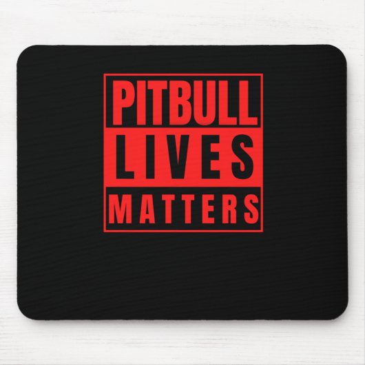 Pitbull Lives - Pitbull Stuff Dog Lover Sticker Mousepad (Vorne)