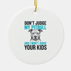 Pitbull Lustiges Zitat Vintage Gravur Hund Design_ Keramik Ornament