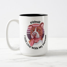 Pitbull lustiges Zitat Zwei-Tone-Tasse Zweifarbige Tasse