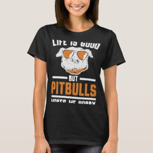Pitbull macht mich glücklich Hund Lover Welpe T-Shirt