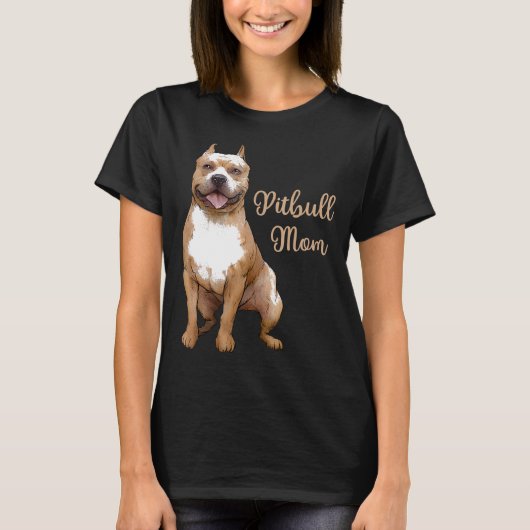 Pitbull Mama Pittie Dog Bully Pit Bull Mama Mother T-Shirt (Vorderseite)