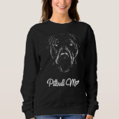 Pitbull-Mama Sweatshirt (Vorderseite)