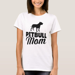 Pitbull Mama T-Shirt
