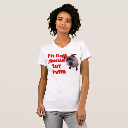 Pitbull Mamas für Sarah Palin T-Shirt (Vorne ganz)