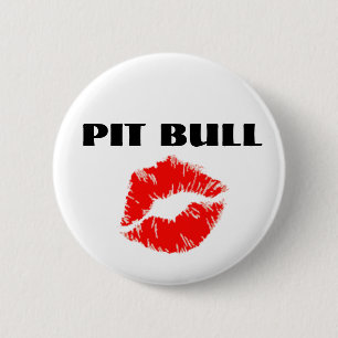 Pitbull mit Lippenstift - DIE VORLAGE Button