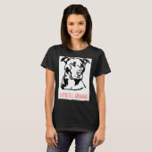 Pitbull Momma T-Shirt (Vorne ganz)