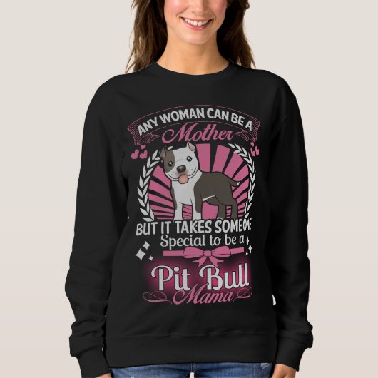 Pitbull-Mutter Sweatshirt (Vorderseite)