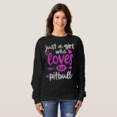 Pitbull nur ein Mädchen, das ihren Pitbull Liebe Sweatshirt (Vorne ganz)