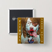 pitbull Palin, PITBULL, SARAHPALIN Button (Vorne & Hinten)