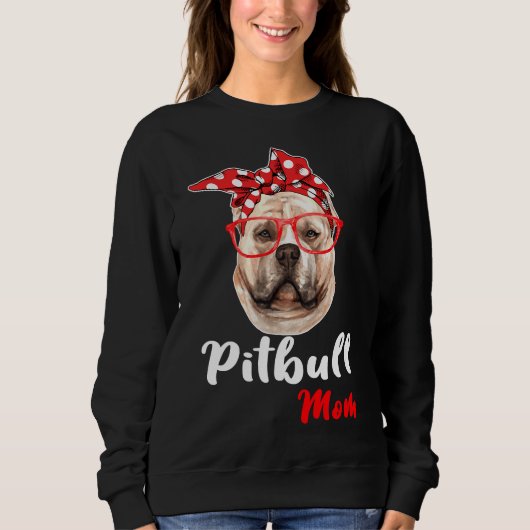 Pitbull Pitbull Mama Pitbull Mama Pitbull Dog Pitb Sweatshirt (Vorderseite)