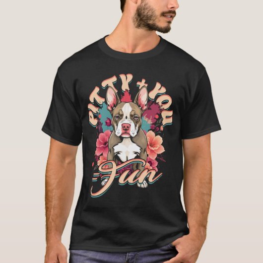 Pitbull Pitbulls Pitty + Du = Spaß T-Shirt (Vorderseite)