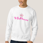 Pitbull-Prinzessin Sweatshirt (Vorderseite)