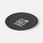Pitbull Stay Home And Chill Design Pappteller (Schrägansicht)