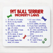 PITBULL-TERRIER-Eigentums-Gesetze 2 Mousepad (Vorne)
