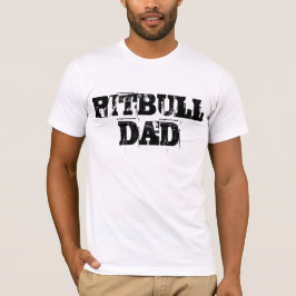 Pitbull VATER T - Shirt