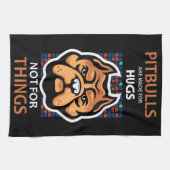 Pitbullen sind für HUGS gemacht, nicht für Dinge. Geschirrtuch (Horizontal)