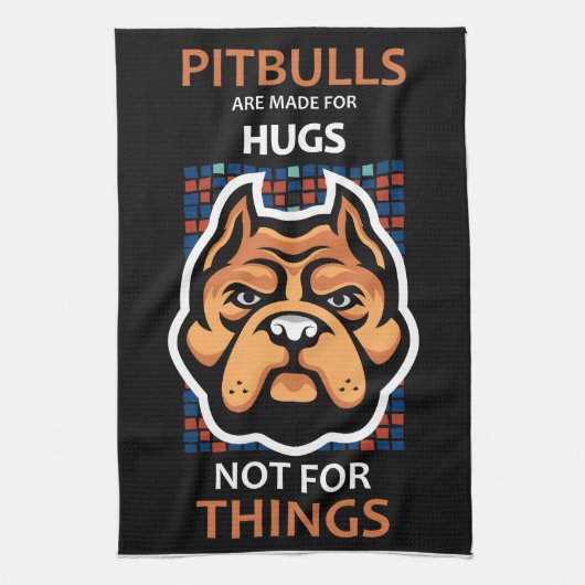 Pitbullen sind für HUGS gemacht, nicht für Dinge. Geschirrtuch (Vertikal)