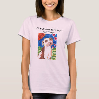 Pitbullen sind für Umarmungs-nicht Verbrecher T-Shirt