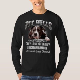 Pitbuls Liebe Steady Funny Pitbull Dog T-Shirt