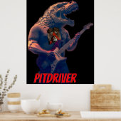 PitDriver PitZillEin Poster (Küche)