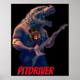 PitDriver PitZillEin Poster