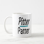 Pitter Patter, Funny Spaß Novelty Geschenk Kaffeetasse (Links)