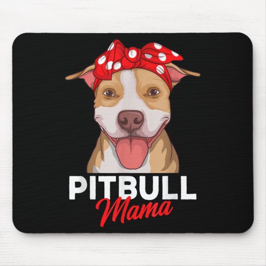 Pittie Mama Pitbull-Hundemutter Lustiges Muttertag Mousepad (Vorne)