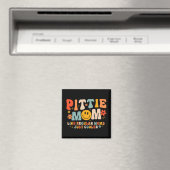 Pittie Mama Pitbull Mama Hund Lover Muttertag Magnet (In Situ (Geschirrspüler))