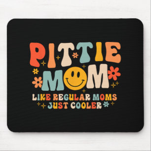 Pittie Mama Pitbull Mama Hund Lover Muttertag Mousepad
