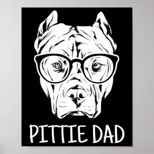Pittie Vater Pitbull Dog Liebhaber Geschenk Poster
