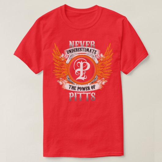 Pitts Name Shirt nie unterschätzen den Power von (Design vorne)