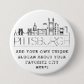 Pittsburgh City Skyline | Benutzerdefinierter Slog Button (Vorderseite)