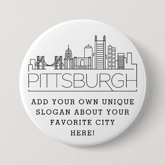 Pittsburgh City Skyline | Benutzerdefinierter Slog Button (Vorderseite)