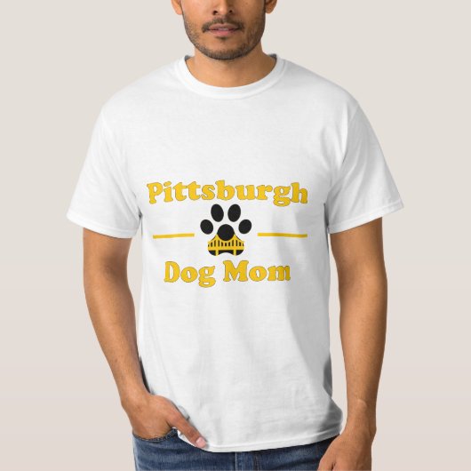 Pittsburgh Dog Mom  T-Shirt (Vorderseite)