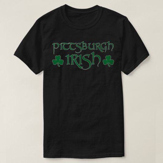 Pittsburgh Irish Cool Pittsburgh St Patricks Day T-Shirt (Design vorne)