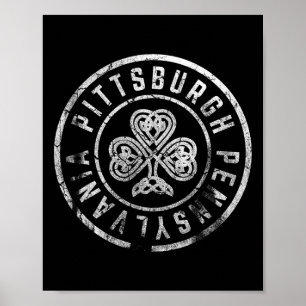 Pittsburgh Pennsylvania Irisches Kleeblatt St Patr Poster