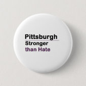 Pittsburgh stärker als Hass Button (Vorderseite)