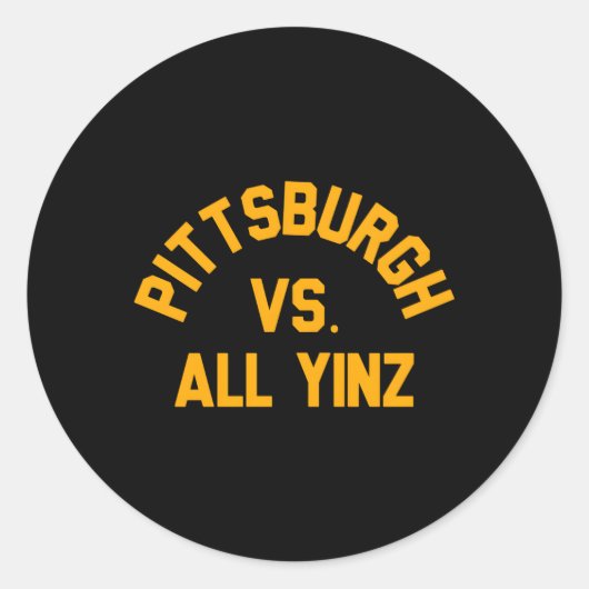Pittsburgh Vs All Yinz Super Sports Fan Runder Aufkleber (Vorderseite)