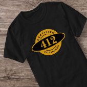 Pittsburgh Zuhause 412 Black Gold Yinzer T - Shirt