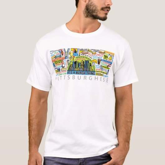 pittsburghese T-Shirt (Vorderseite)