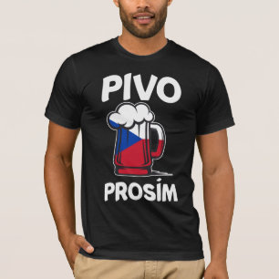Pivo Prosim Czech Beer Lover Alkohol Spaß T-Shirt