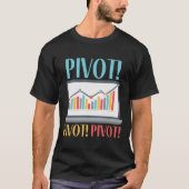 Pivot Analytics Finance Data Science Computer T-Shirt (Vorderseite)