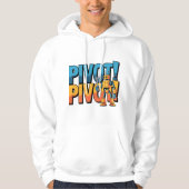 Pivot! Pivot! Robot Hoodie (Vorderseite)