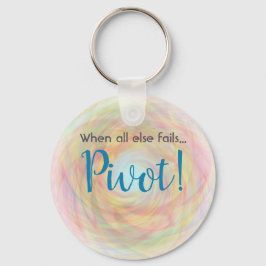 Pivot! Zeit für einen neuen Plan! Schlüsselanhänger